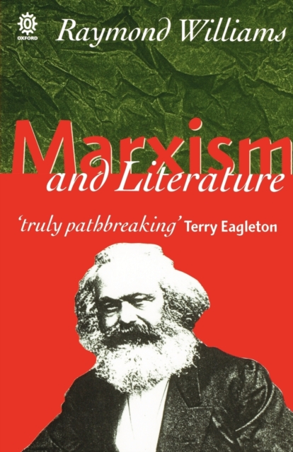 Marxism and Literature, Paperback / softback Book