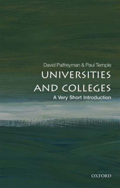 Universities and Colleges: A Very Short Introduction, Paperback / softback Book