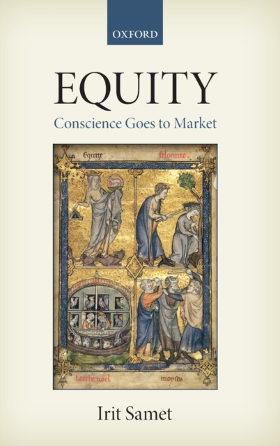 Equity : Conscience Goes to Market, Hardback Book