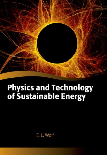 Physics and Technology of Sustainable Energy, Hardback Book