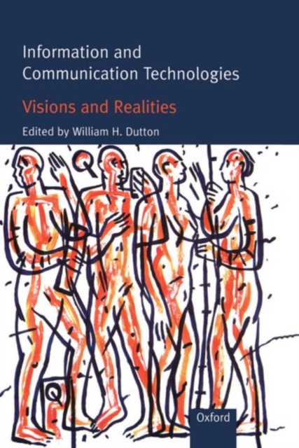 Information and Communication Technologies - Visions and Realities, Hardback Book