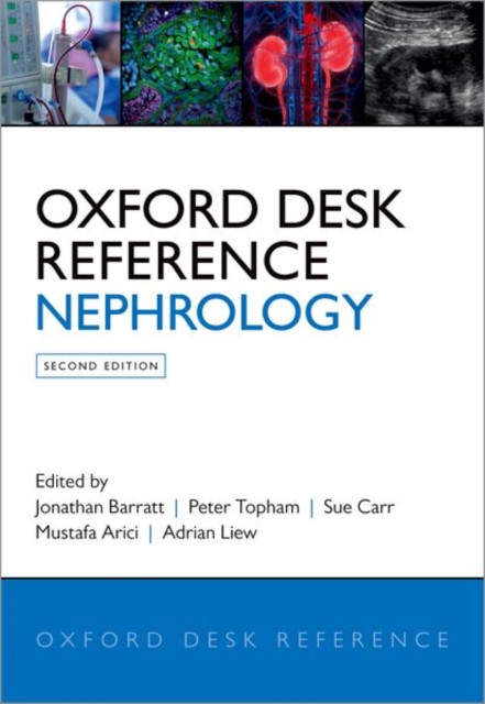 Oxford Desk Reference: Nephrology, Hardback Book