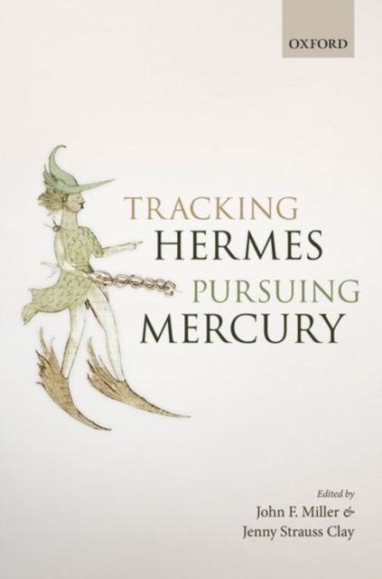 Tracking Hermes, Pursuing Mercury, Hardback Book