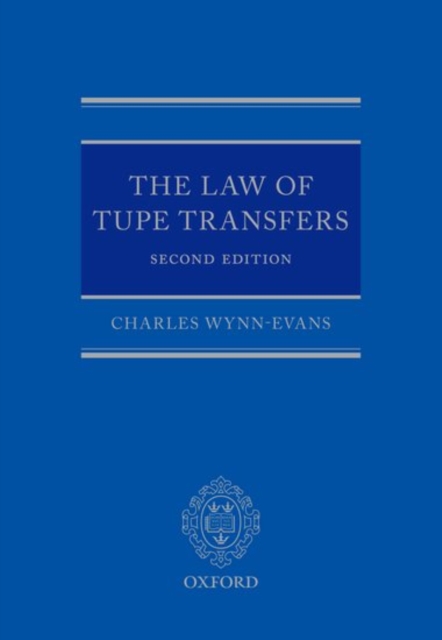 The Law of TUPE Transfers, Hardback Book