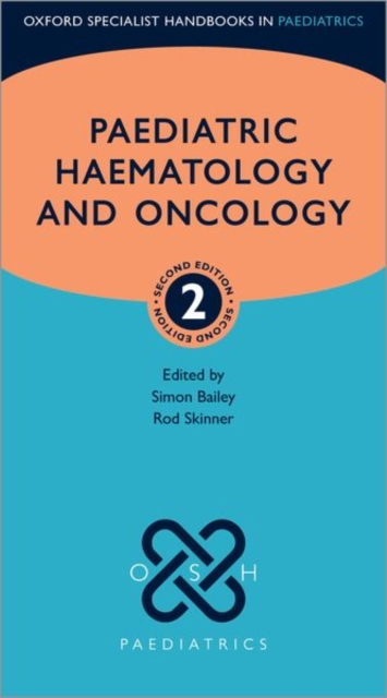 Paediatric Haematology and Oncology, Paperback / softback Book