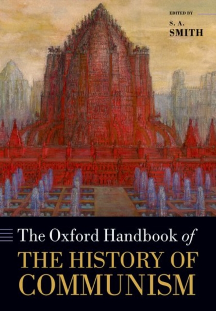 The Oxford Handbook of the History of Communism, Paperback / softback Book
