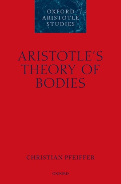 Aristotle's Theory of Bodies, Hardback Book