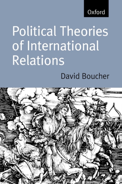 Political Theories of International Relations : From Thucydides to the Present, Paperback / softback Book