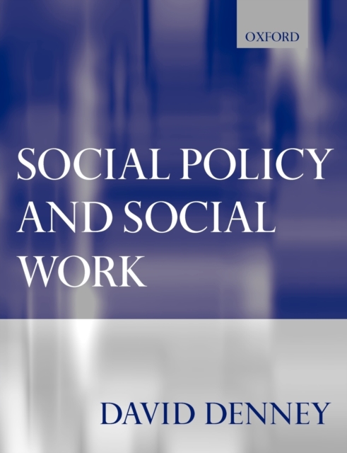 Social Policy and Social Work, Paperback / softback Book