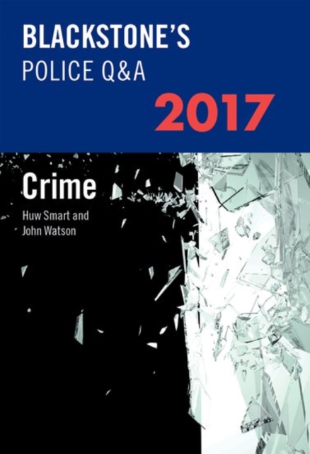 Blackstone's Police Q&A: Crime 2017, Paperback Book