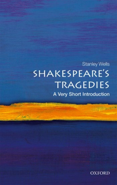 Shakespeare's Tragedies: A Very Short Introduction, Paperback / softback Book