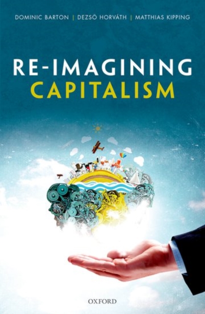 Re-Imagining Capitalism, Hardback Book