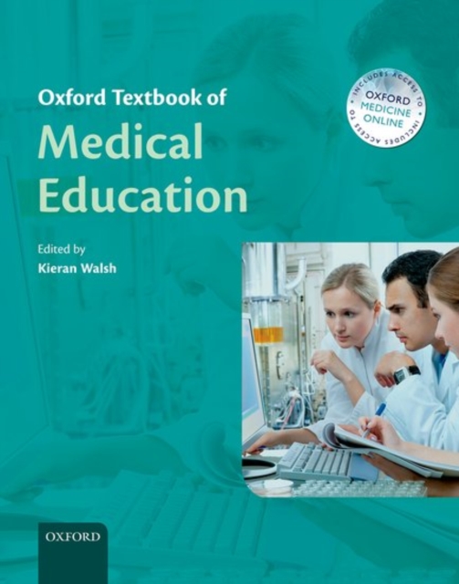 Oxford Textbook of Medical Education, Paperback / softback Book