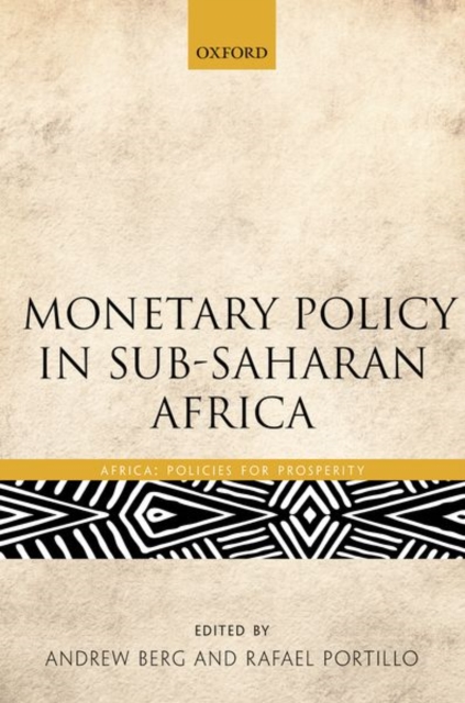 Monetary Policy in Sub-Saharan Africa, Hardback Book