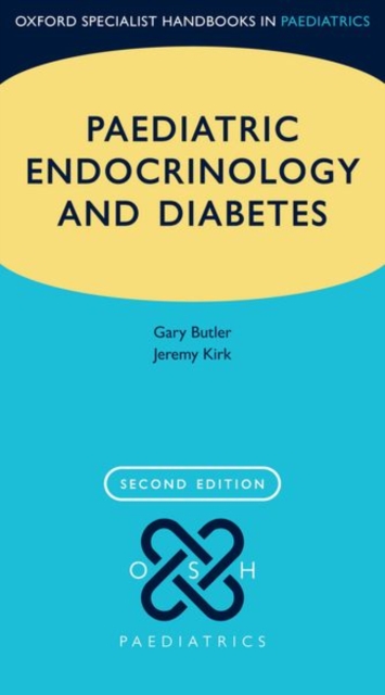 Paediatric Endocrinology and Diabetes, Paperback / softback Book