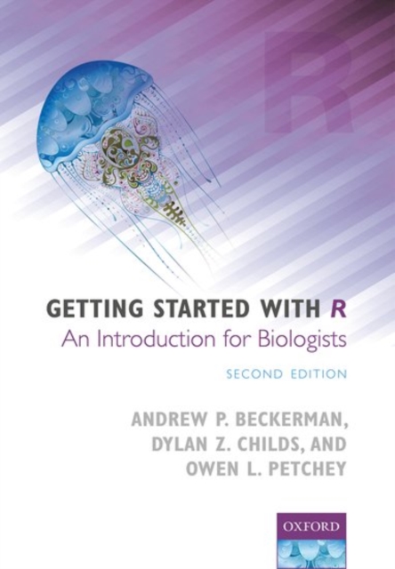 Getting Started with R : An Introduction for Biologists, Paperback / softback Book