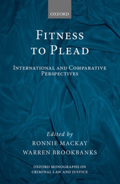 Fitness to Plead : International and Comparative Perspectives, Hardback Book