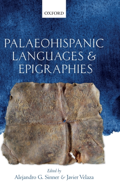 Palaeohispanic Languages and Epigraphies, Hardback Book