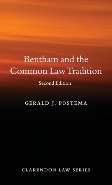 Bentham and the Common Law Tradition, Hardback Book