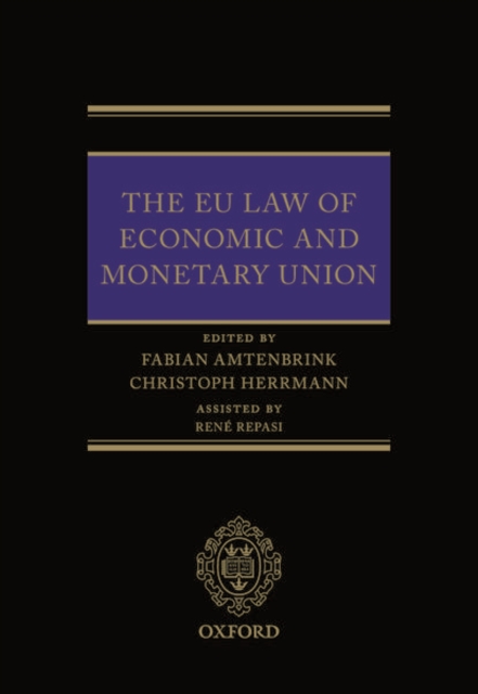 EU Law of Economic & Monetary Union, Hardback Book