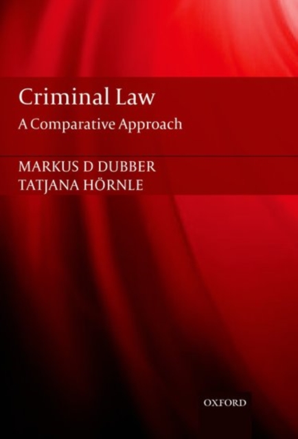 Criminal Law : A Comparative Approach, Paperback / softback Book