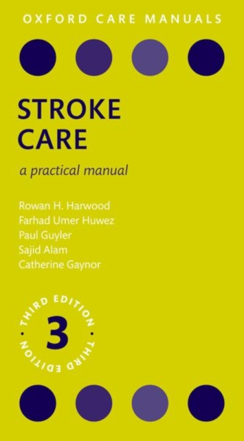 Stroke Care : A Practical Manual, Paperback / softback Book