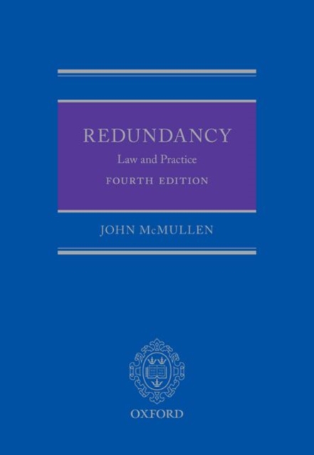 Redundancy : Law and Practice (4th Edition), Hardback Book