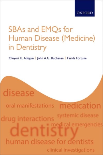 SBAs and EMQs for Human Disease (Medicine) in Dentistry, Paperback / softback Book