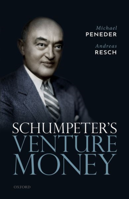Schumpeter's Venture Money, Hardback Book