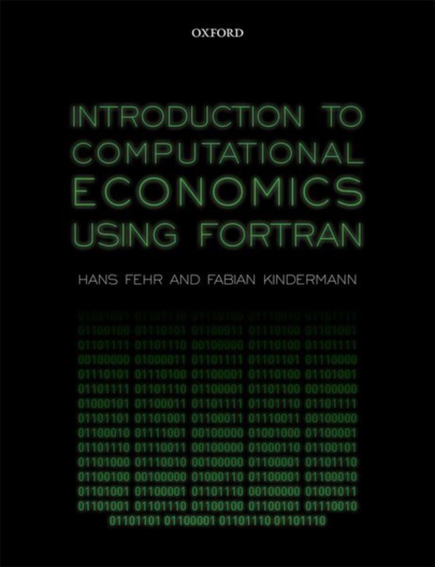 Introduction to Computational Economics Using Fortran, Paperback / softback Book