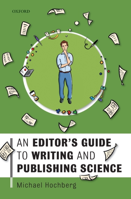 An Editor's Guide to Writing and Publishing Science, Hardback Book