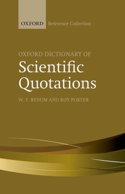 Oxford Dictionary of Scientific Quotations, Hardback Book