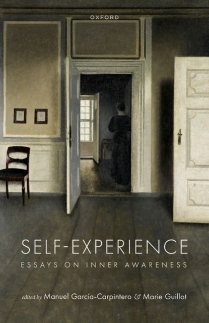 Self-Experience : Essays on Inner Awareness, Hardback Book