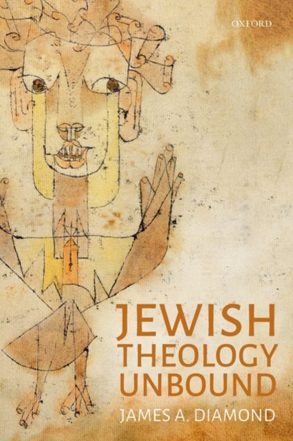 Jewish Theology Unbound, Hardback Book