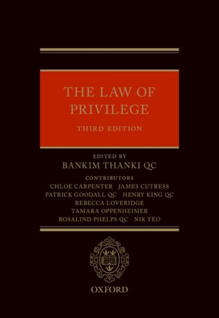 The Law of Privilege, Hardback Book