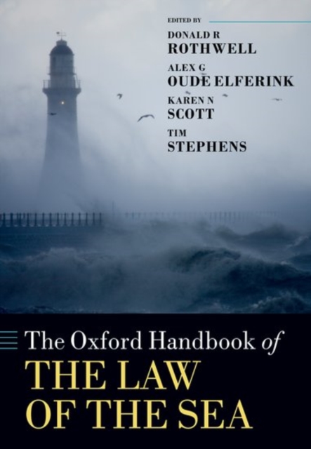 The Oxford Handbook of the Law of the Sea, Paperback / softback Book