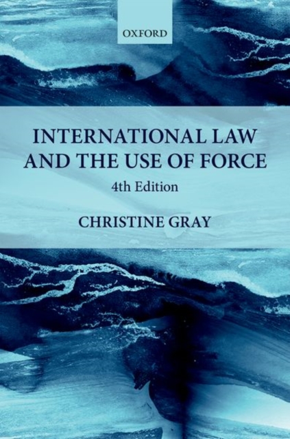 International Law and the Use of Force, Hardback Book