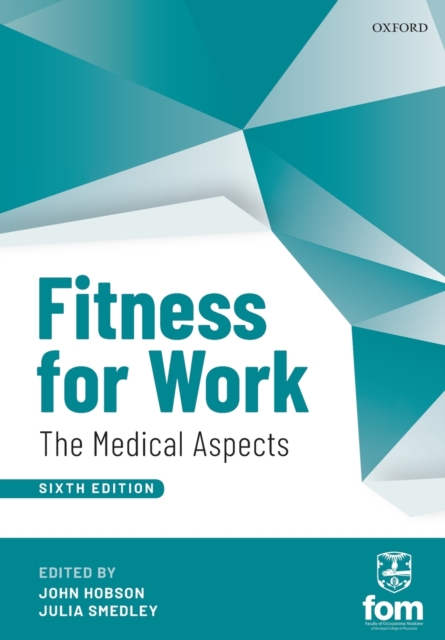 Fitness for Work : The Medical Aspects, Paperback / softback Book