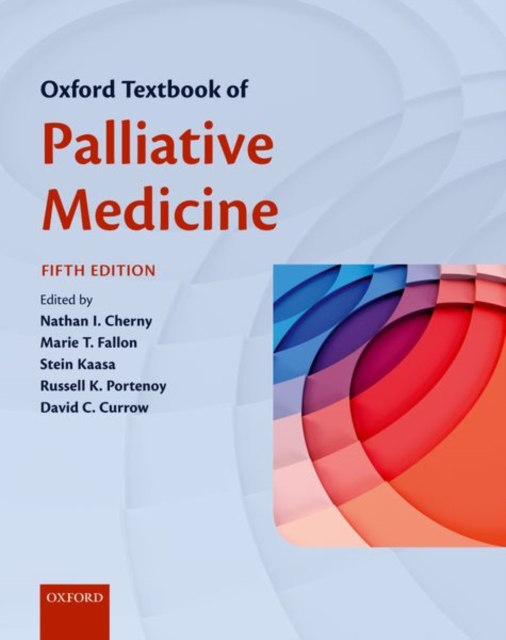 Oxford Textbook of Palliative Medicine, Paperback / softback Book
