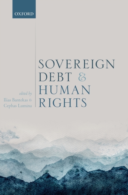 Sovereign Debt and Human Rights, Hardback Book