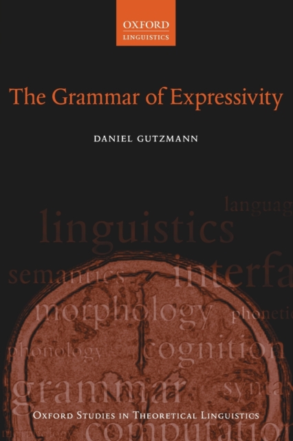 The Grammar of Expressivity, Paperback / softback Book