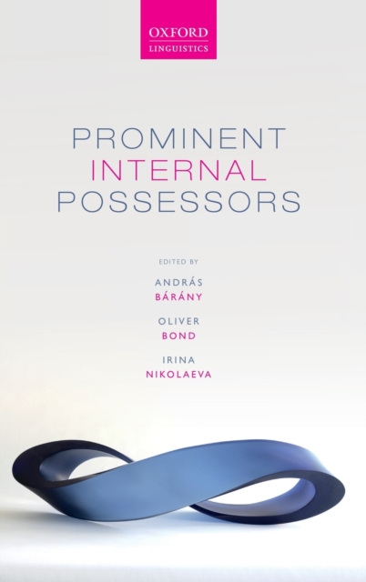 Prominent Internal Possessors, Hardback Book