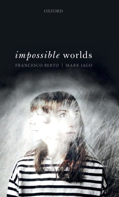Impossible Worlds, Hardback Book