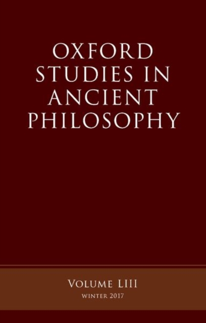 Oxford Studies in Ancient Philosophy, Volume 53, Paperback / softback Book