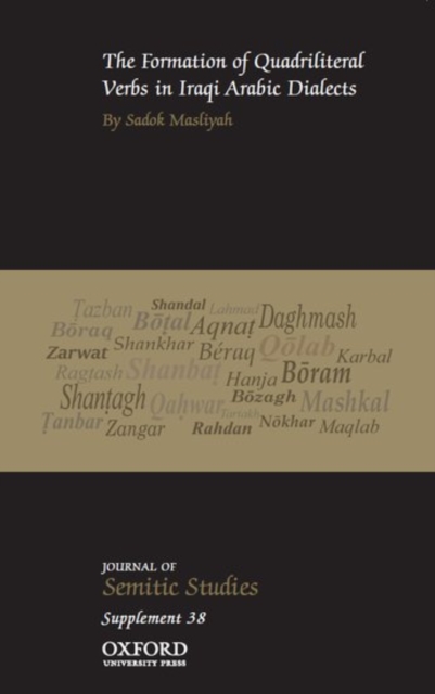 The Formation of Quadriliteral Verbs in Iraqi Arabic Dialects, Paperback / softback Book