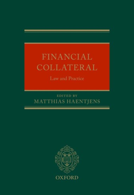 Financial Collateral : Law and Practice, Hardback Book
