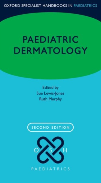 Paediatric Dermatology, Paperback / softback Book