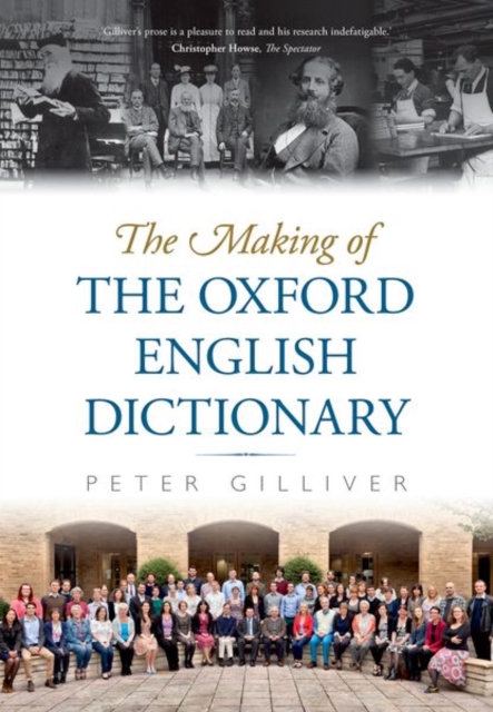 The Making of the Oxford English Dictionary, Paperback / softback Book