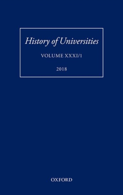 History of Universities : Volume XXXI / 1, Hardback Book