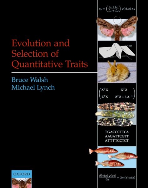 Evolution and Selection of Quantitative Traits, Hardback Book